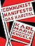 The Communist Manifesto and Das Kapital