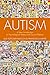 Autism: A New Introduction to Psychological Theory and Current Debate