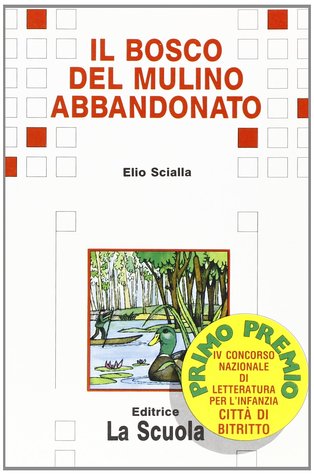 Il bosco del mulino abbandonato