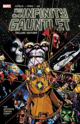 The Infinity Gauntlet: Deluxe Edition (Paperback)