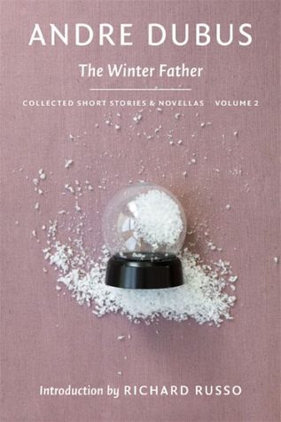 The Winter Father (Collected Short Stories and Novellas)