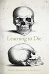 Learning to Die: Wisdom in the Age of Climate Crisis