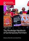 The Routledge Handbook of Contemporary Feminism by Tasha Oren