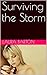 Surviving the Storm by Laura Barton