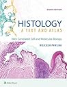 Histology: A Text...