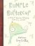 Rumple Buttercup by Matthew Gray Gubler