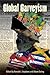 Global Garveyism by Ronald J Stephens
