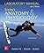 Laboratory Manual by Wise for Seeley's Anatomy and Physiology by Eric Wise