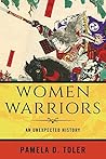 Women Warriors: A...