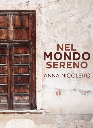 Nel mondo sereno (Kindle Edition)