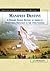 Manifest Destiny: A Primary Source History of the Settlement of the American Heartland in the Late 19th Century