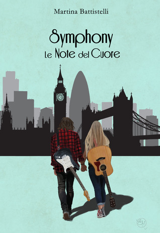 Symphony, le Note del Cuore (Kindle Edition)