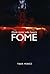 Fome by Tibor Moricz