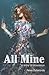 All Mine: a story of obsession