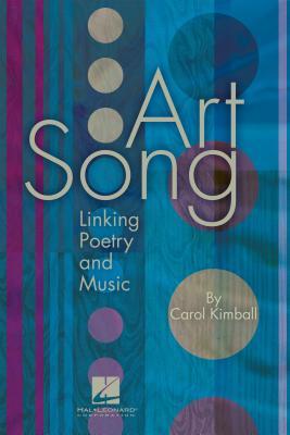 Art Song: Linking Poetry and Music (ebook)