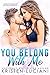 You Belong With Me (Love Drunk, #1)
