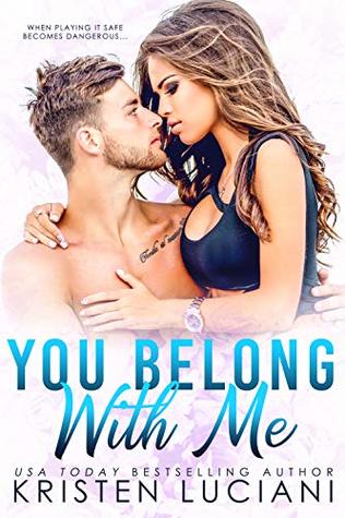 You Belong With Me (Love Drunk, #1)