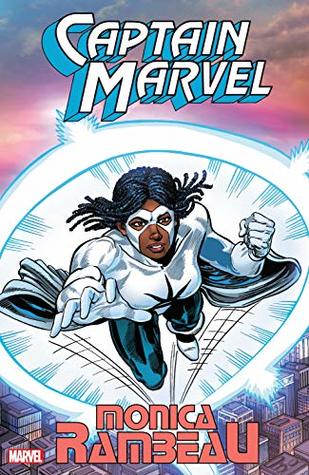 Captain Marvel: Monica Rambeau (Kindle Edition)