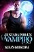 Tentada por un vampiro (Corazones inmortales de San Francisco) (Spanish Edition)