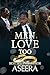 Men Love Too by Aseera