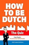 How to be Dutch