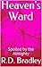 Heaven's Ward: Spoiled by t...