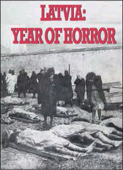 Latvia: Year of Horror (Unknown Binding)