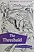 The Threshold