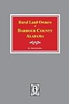 Rural Land Owners of Barbour County, Alabama