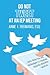 Do Not Tweet at an IEP Meeting: and other tips and strategies to negotiate special education services