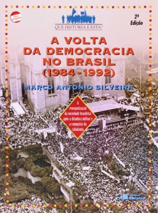 A Volta da Democracia no Brasil (Unknown Binding)