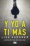 YO A TI MAS by Lisa Gardner