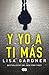 YO A TI MAS by Lisa Gardner