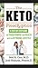 The Keto Prescription: A St...