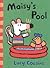 Maisy's Pool (Maisy)