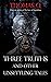 Three Truths and Other Unse...