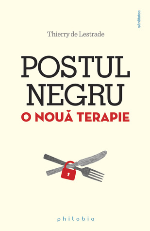 Postul negru. O nouă terapie