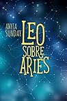 Leo sobre Aries by Anyta Sunday