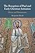 The Reception of Paul and Early Christian Initiation: History and Hermeneutics