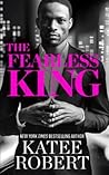 The Fearless King by Katee Robert