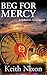 Beg For Mercy (Detective Solomon Gray #3)