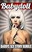 Babydoll: Daddy's Sex Story Bundle