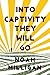 Into Captivity They Will Go