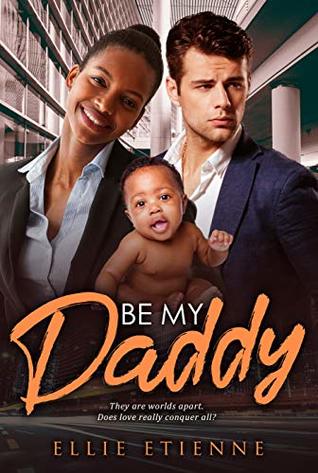 Be My Daddy (Kindle Edition)