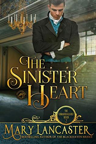 The Sinister Heart (Unmarriageable #2)