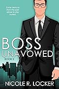 Boss Unavowed