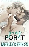 Going for It (Sexy Encounters, #3)