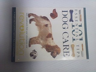 101 Essential Tips Dog Care (Paperback)