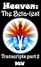 Heaven: The Beta-test (Transcripts)