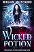 Wicked Potion (The Royals: ...